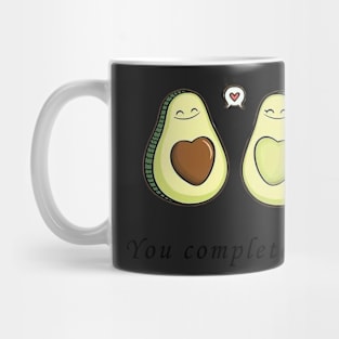 You complete me AVOCADO Mug